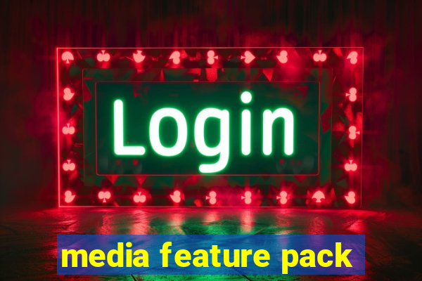 media feature pack